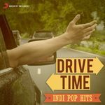 Drive Time: Indipop Hits - Nitin Song Download